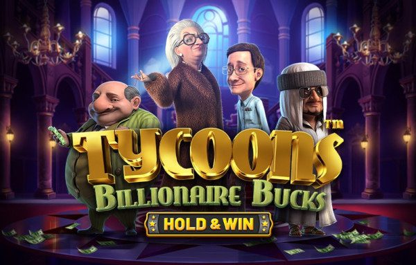 Tycoons Billionaire Bucks